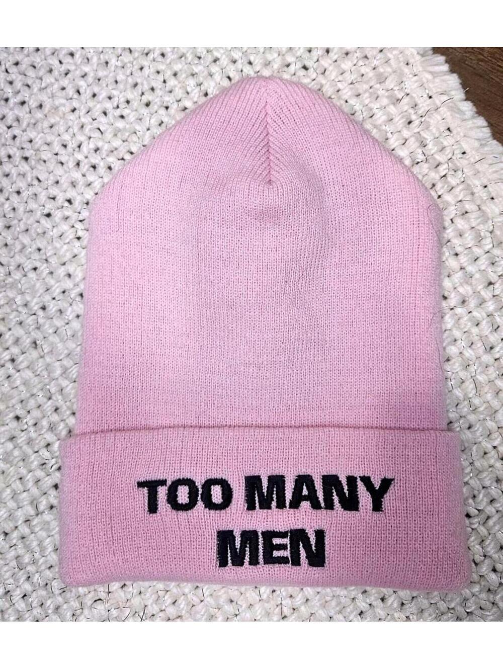 Pink "Too Many Men" Embroidered Cuffed Beanie